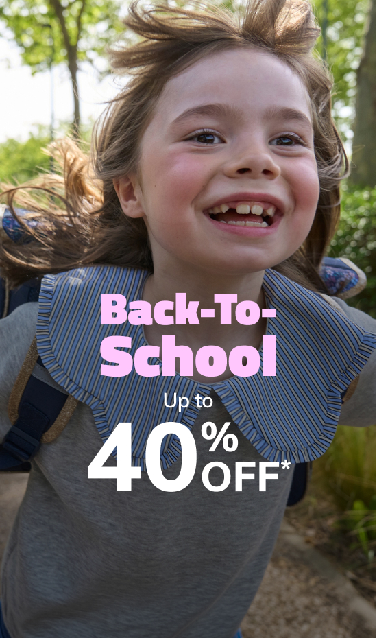 Back-To-School: Up to 40% off*