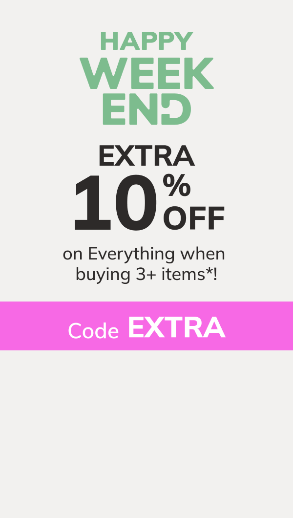 Extra 10% off on Everything when buying 3+ items*! /shop/extra-vb.htm Code: EXTRA *T&Cs apply