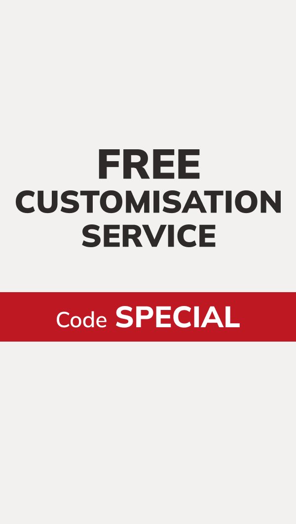 FREE Customisation Service! Code: SPECIAL